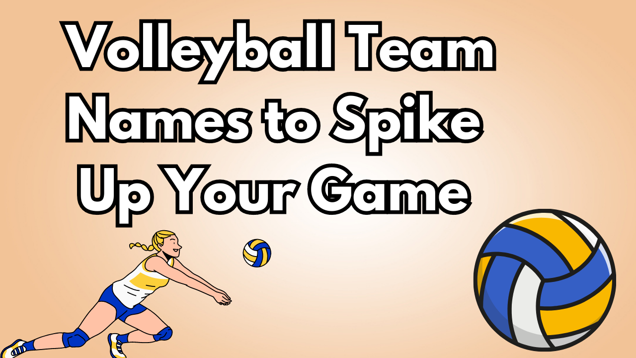 Volleyball Team Names To Spike Up Your Game 1 