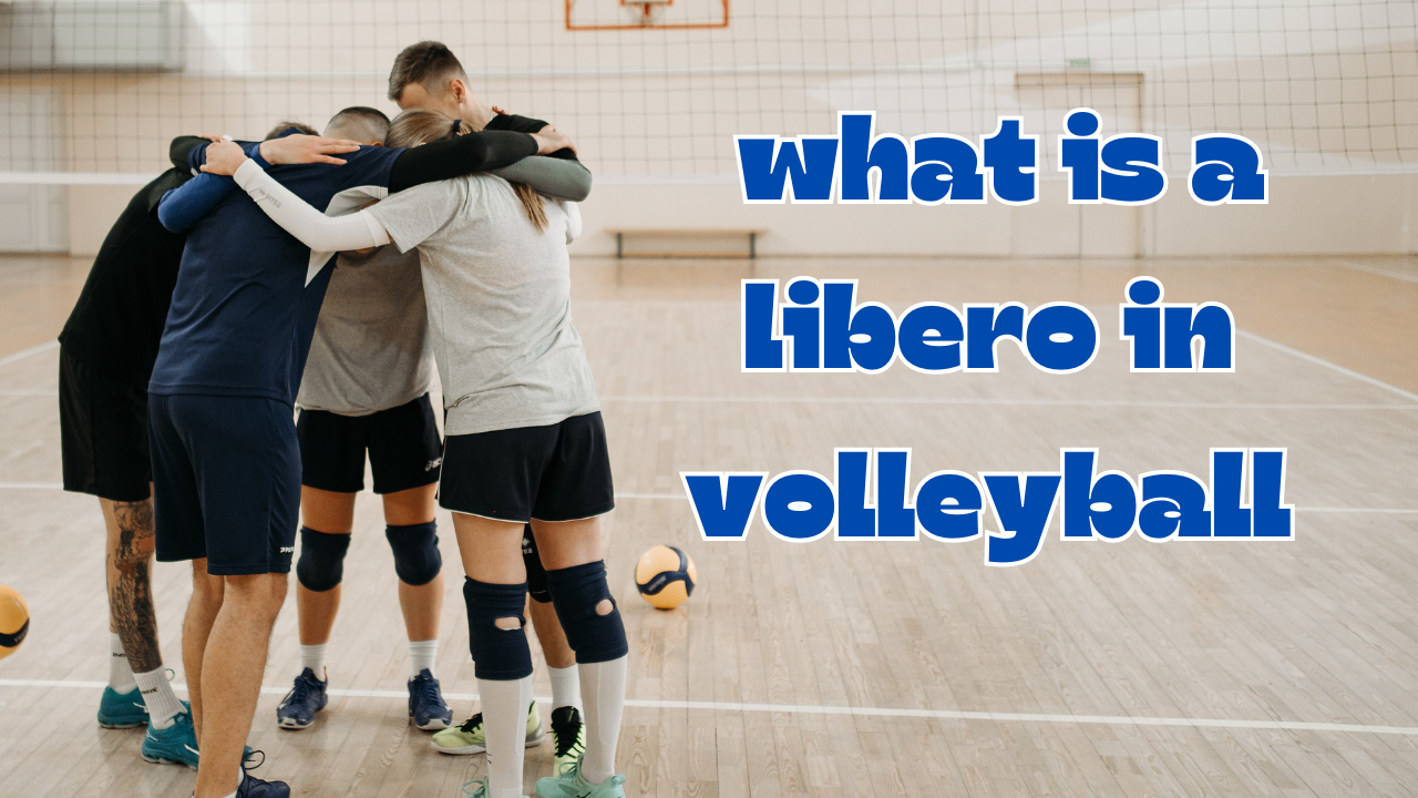 What Is A Libero In Volleyball Understanding The Role Of A Libero In Volleyball Volleyballs Info